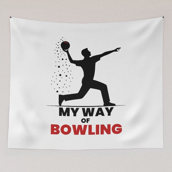 Item preview, Funny Grafic, My way of Bowling designed and sold by AdamMuranski.