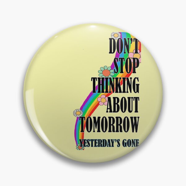 Item preview, Don't Stop Thinking About Tomorrow designed and sold by CubingGenius.