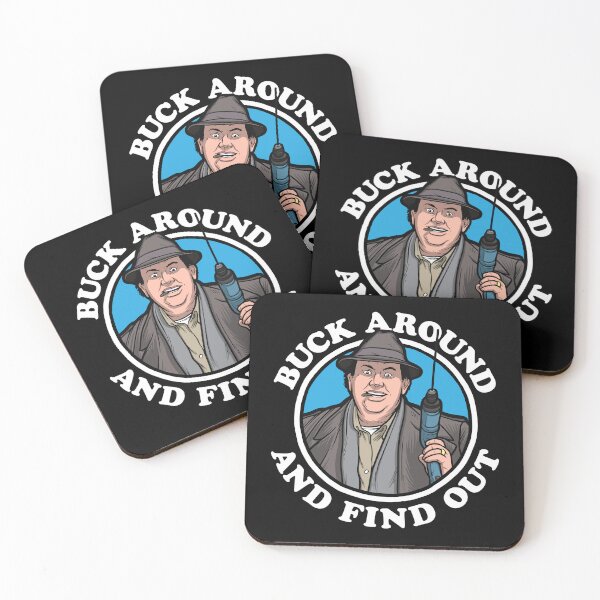 Item preview, Buck Around & Find Out (Uncle Buck) designed and sold by BaddestShirt.
