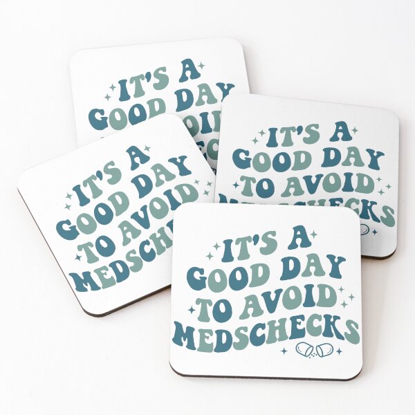 Item preview, Its a Good Day to Avoid Medschecks designed and sold by macd4485.