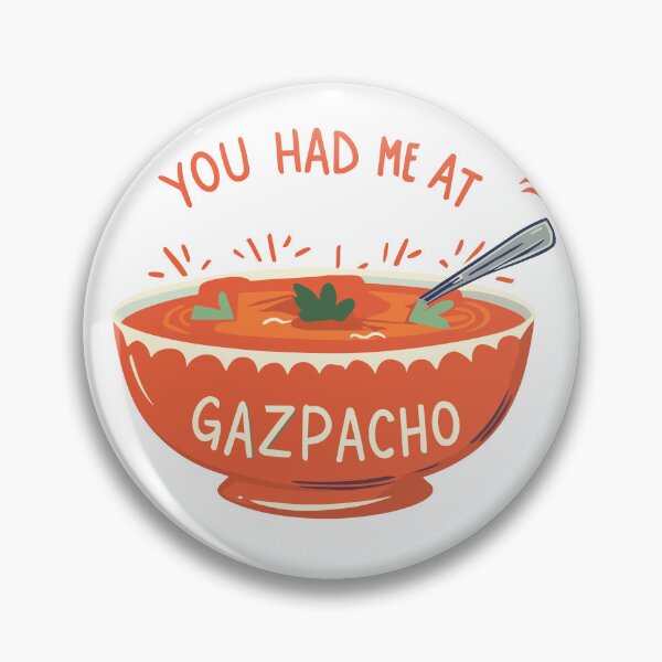 Item preview, Soup Red Style: you had me at gazpacho designed and sold by EmeraldeaArt.