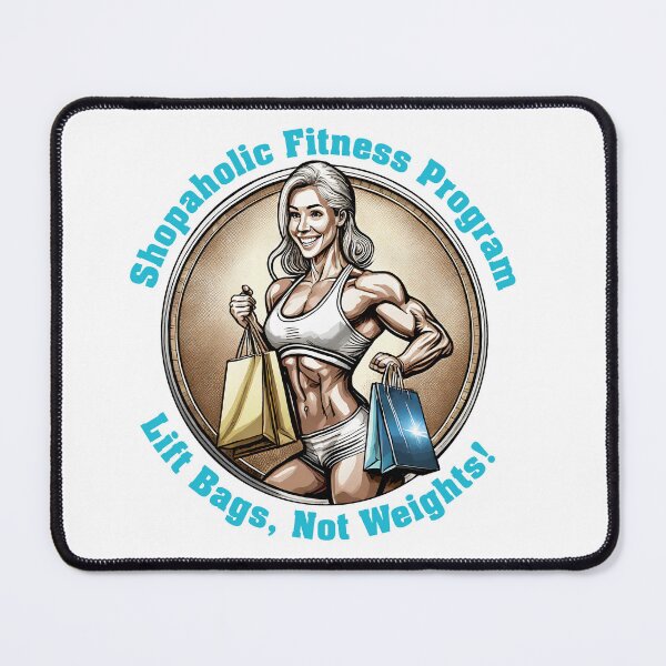 Item preview, Shopaholic Fitness designed and sold by tee-blah-blah.