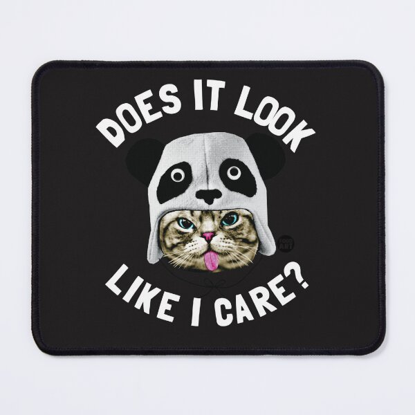 Item preview, DOES IT LOOK LIKE I CARE designed and sold by TODD GOLDMAN.