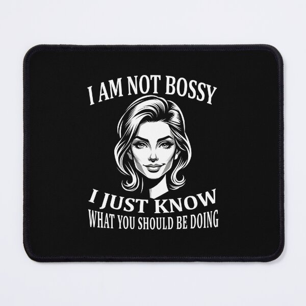 Item preview, Confident Leadership | Empowered Woman | I Am Not Bossy, I Just Know What You Should Be Doing - Assertive and Humorous Statement Tee designed and sold by irek07.