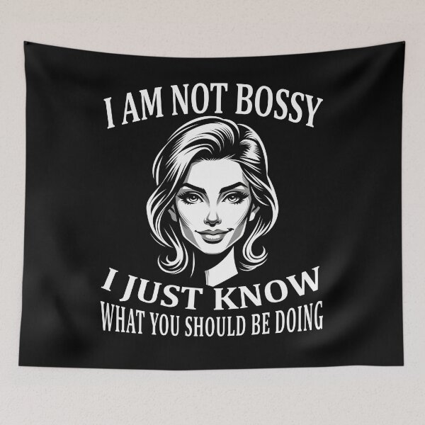 Item preview, Confident Leadership | Empowered Woman | I Am Not Bossy, I Just Know What You Should Be Doing - Assertive and Humorous Statement Tee designed and sold by irek07.