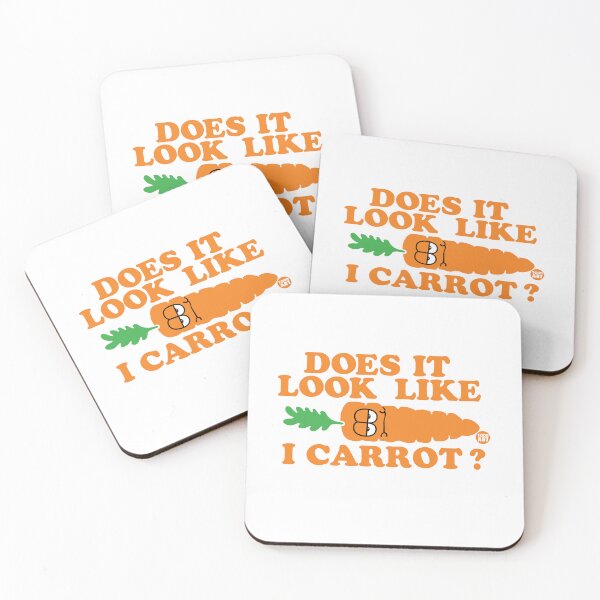 Item preview, DOES IT LOOK LIKE I CARROT designed and sold by TODD GOLDMAN.