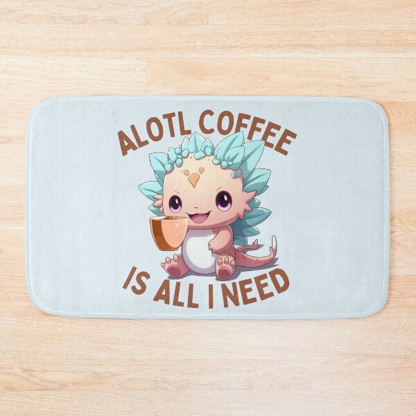 Item preview, Alotl Coffee Is All I Need - Cute Funny Kawaii Coffee Axolotl designed and sold by JayCally.