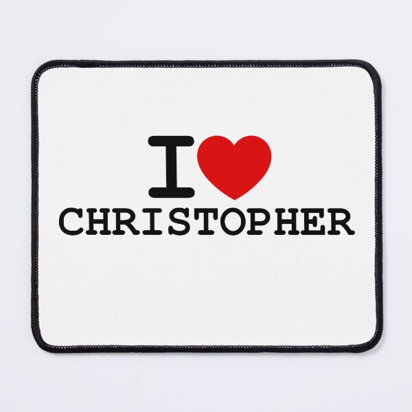 Item preview, I LOVE CHRISTOPHER | Personalized Gift for Him designed and sold by hottest-tees.