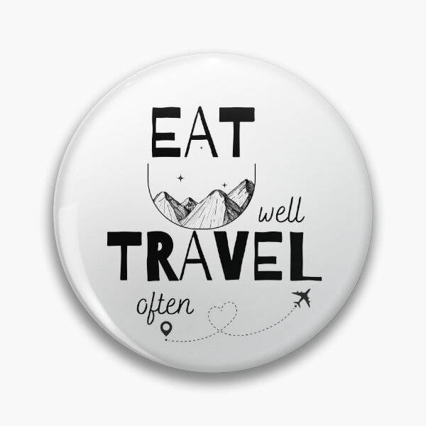 Item preview, Eat Well, Travel Often designed and sold by Inspirely.
