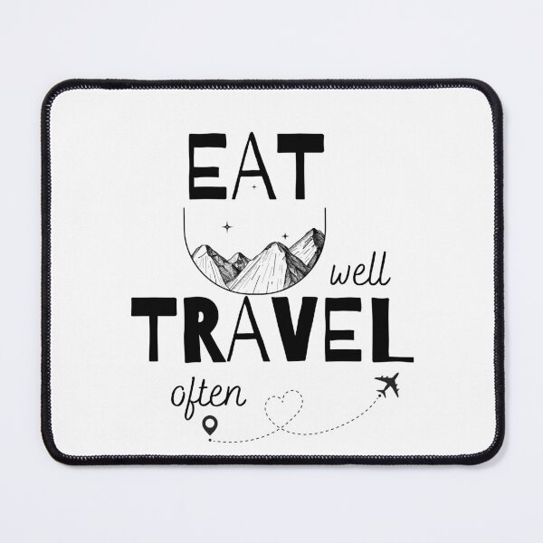 Item preview, Eat Well, Travel Often designed and sold by Inspirely.