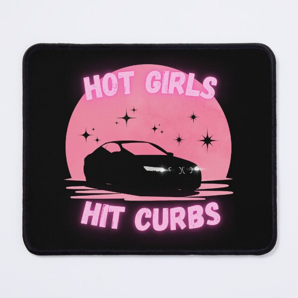 Item preview, Hot Girls Hit Curbs Woman Driver designed and sold by MattDesign97.