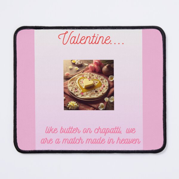 Item preview, Valentine butter on chapatti designed and sold by NimbuG.