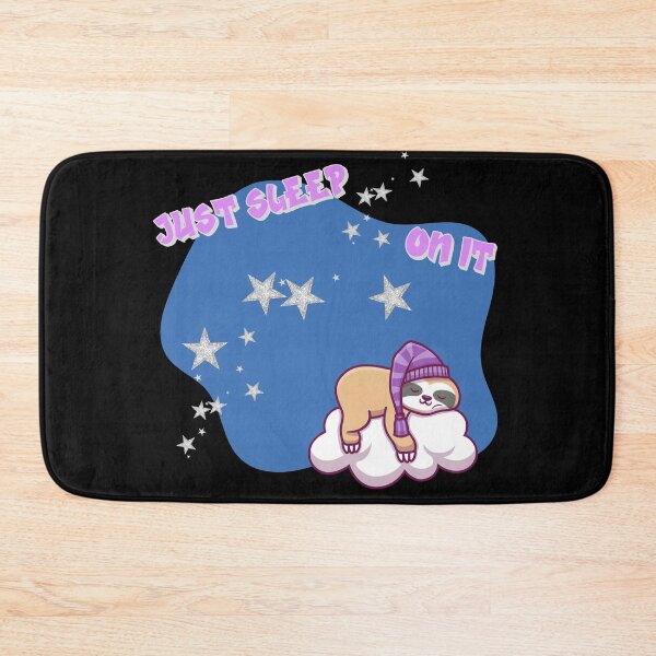 Item preview, Just Sleep On It, Sloth designed and sold by Fhfarms.