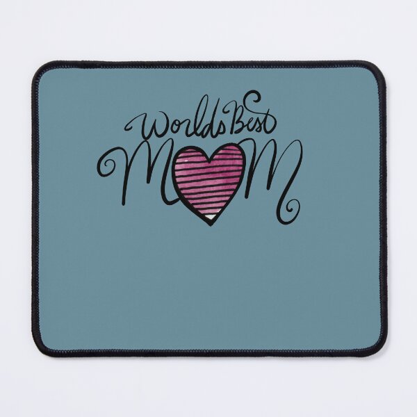 Item preview, World's Best Mom designed and sold by FrictionMaxxing.