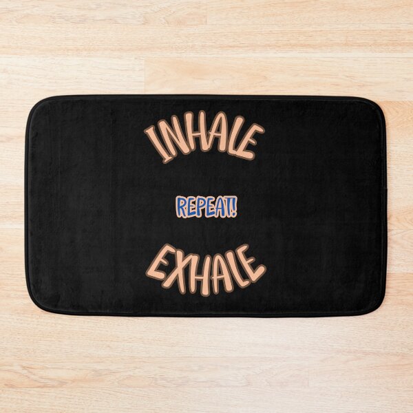 Item preview,  INHALE EXHALE REPEAT colored designed and sold by WojtiWu.