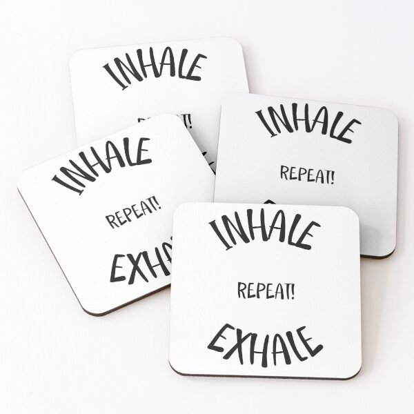 Item preview, Copy of Copy of INHALE EXHALE REPEAT designed and sold by WojtiWu.