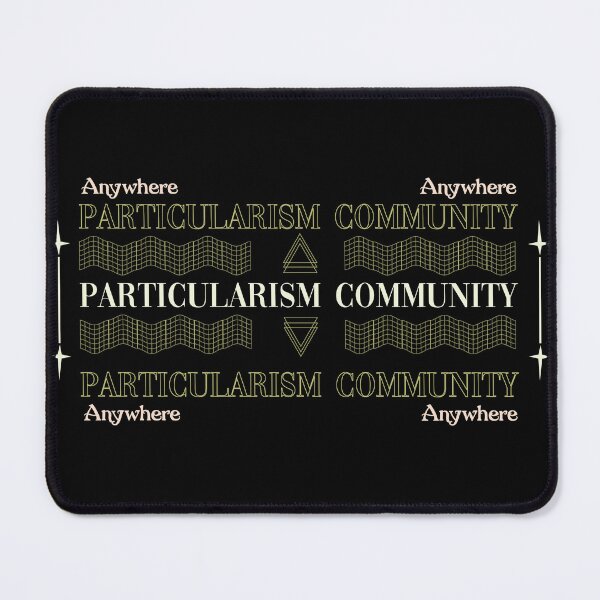 Item preview, Unity in Uniqueness: Particularism Community designed and sold by SmokaARTS.