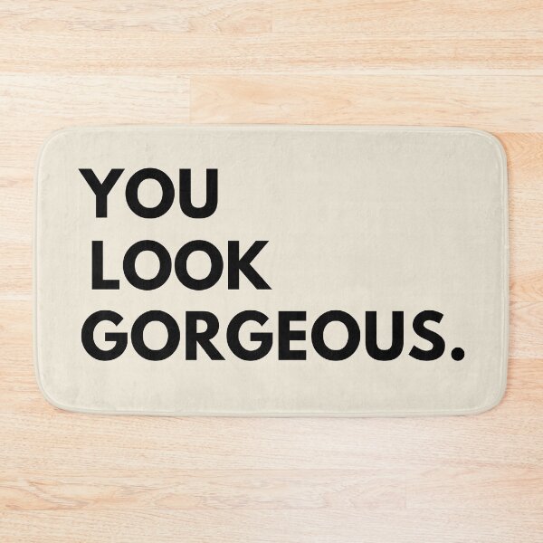 Item preview, You look gorgeous! Bathroom decor designed and sold by marni graphics.
