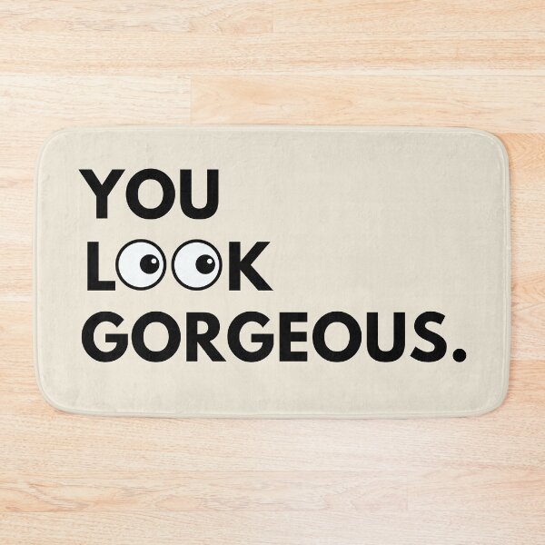 Item preview, You look gorgeous! Bathroom decor designed and sold by marni graphics.