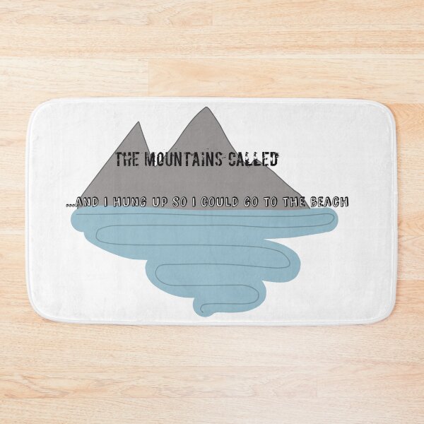 Item preview, "The Mountains Called, and I hung up so I could Go To The Beach" designed and sold by Abby Art Studio.