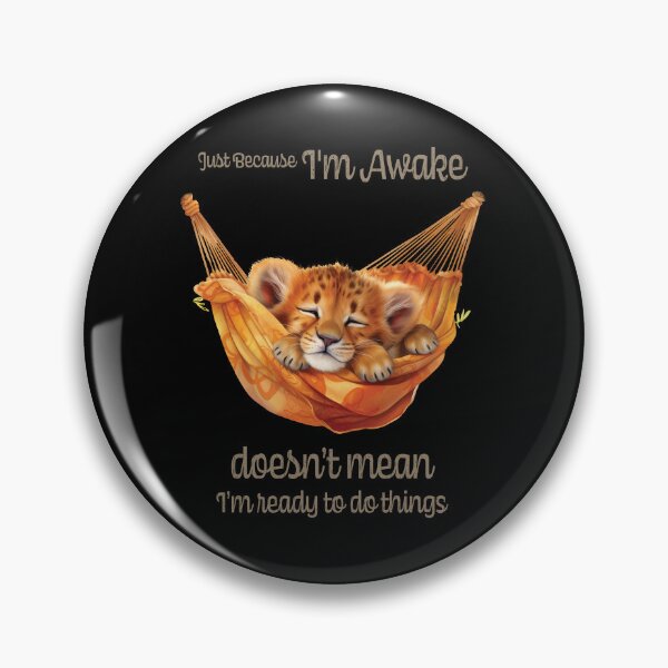 Item preview, Just Because I'm Awake Funny Animals  designed and sold by PavoPlumaA.