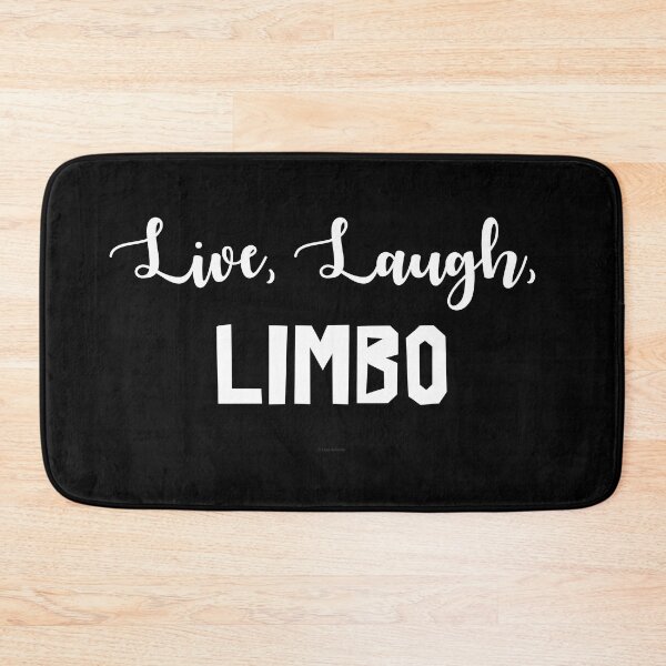 Item preview, Live, Laugh, Limbo designed and sold by Logo-A-GoGo.