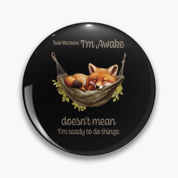 Item preview, Just Because I'm Awake Funny Animals  designed and sold by PavoPlumaA.