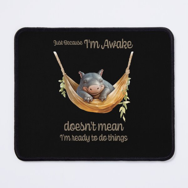 Item preview, Just Because I'm Awake Funny Animals designed and sold by PavoPlumaA.