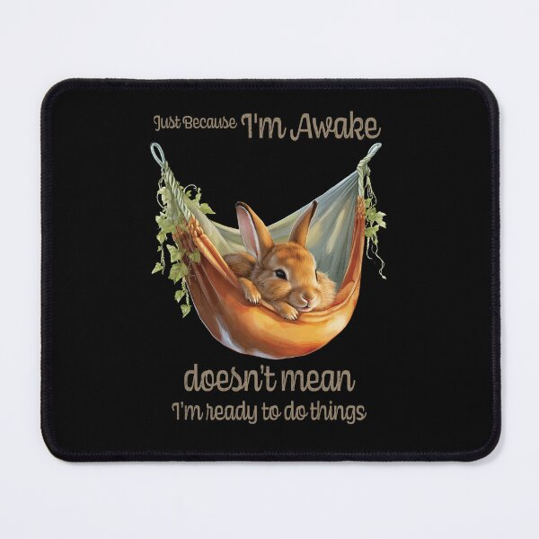 Item preview, Just Because I'm Awake Funny Animals designed and sold by PavoPlumaA.
