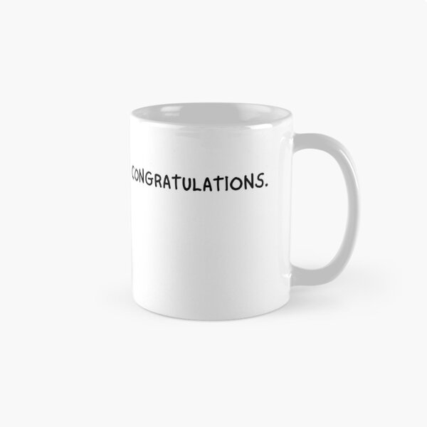 Item preview, Congratualations -  Message -  Minimalist Coffee or Tea Mug designed and sold by Mugsalmighty.