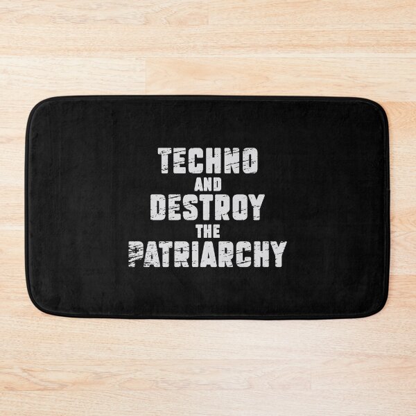 Item preview, Techno and destroy the patriarchy! designed and sold by paulo silveira.