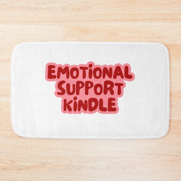 Item preview, Emotional support kindle designed and sold by Gwendesigns.