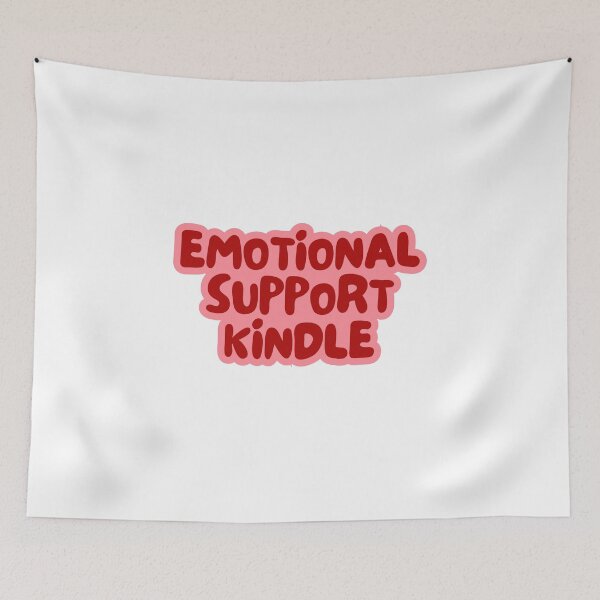 Item preview, Emotional support kindle designed and sold by Gwendesigns.
