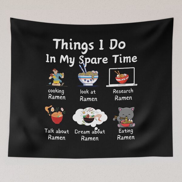 Item preview, things i do in my spare time ramen designed and sold by Thespacerocket.
