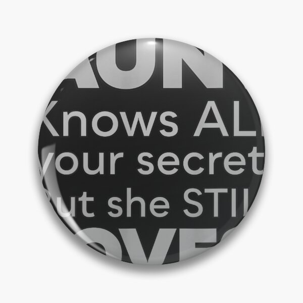 Item preview, Aunt knows your secrets but she still loves you, Funny Aunt Gift, Auntie Lover, Family Humor , Aunt Gift Idea designed and sold by adarth.