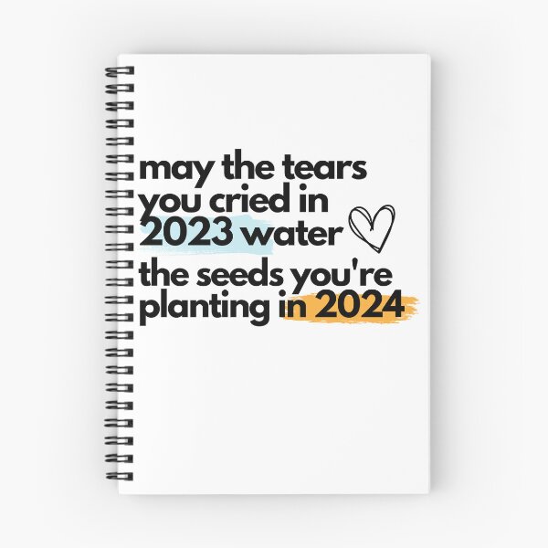Item preview, funny new year quotes humor may the tears you cried in 2023 water the seeds you're planting in 2024 happy new year 2024  designed and sold by shop43.