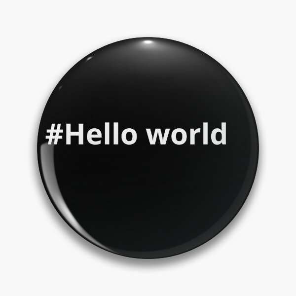 Item preview, Hachtag Hello world - programmers opening word - hello programmers  designed and sold by MANKOURY.