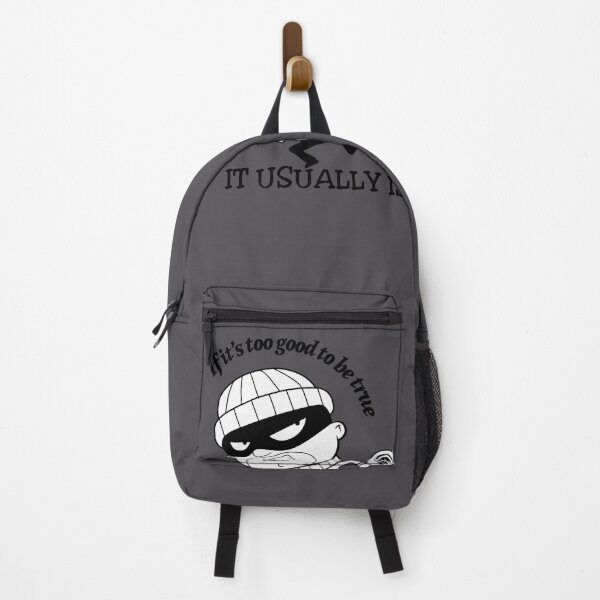 Item preview, If it's too good to be true - it usually is Bitcoin Robbers designed and sold by DabGraphic.