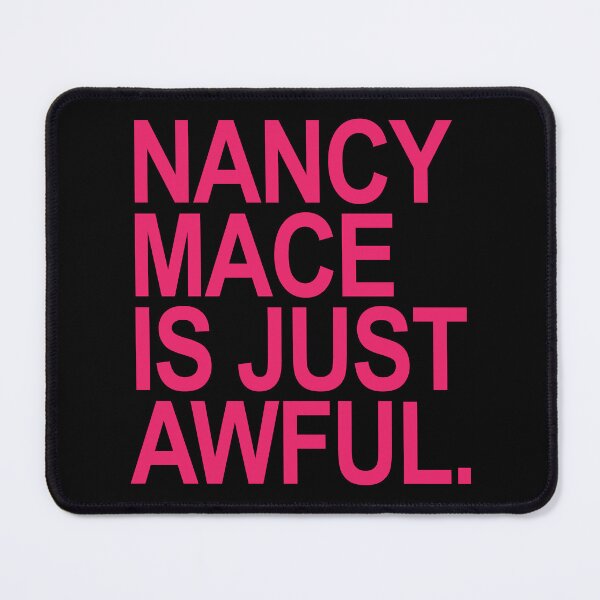 Item preview, Nancy Mace is just Awful - hot pink designed and sold by Thelittlelord.