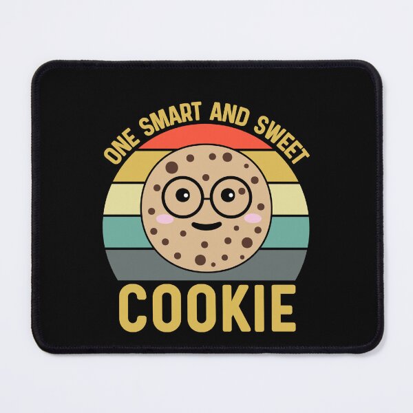Item preview, One Smart And Sweet Cookie - Cute Funny Pastry Saying  designed and sold by Sunserize Designs.