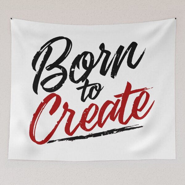 Item preview, Eternal Creativity: Born To Create designed and sold by 2wear.