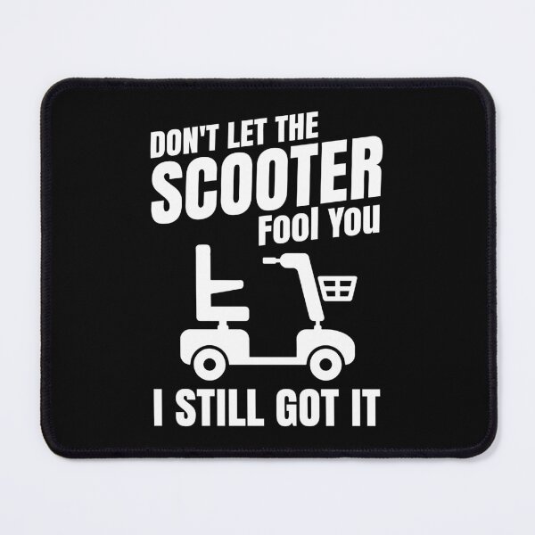 Item preview, Mobility Scooter I Still Got It designed and sold by holidays4you.