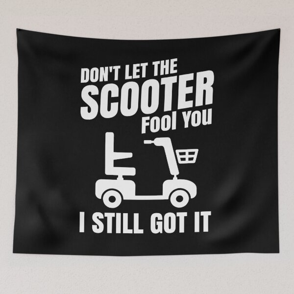 Item preview, Mobility Scooter I Still Got It designed and sold by holidays4you.
