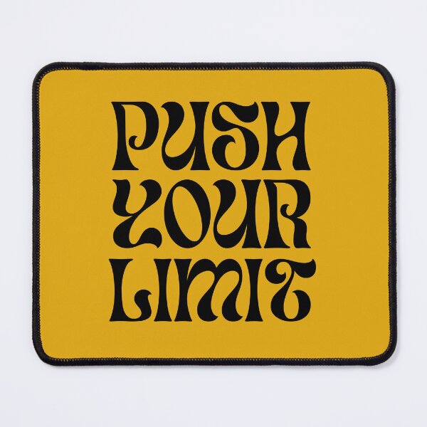 Item preview, Push your Limit designed and sold by Funwaytrend.