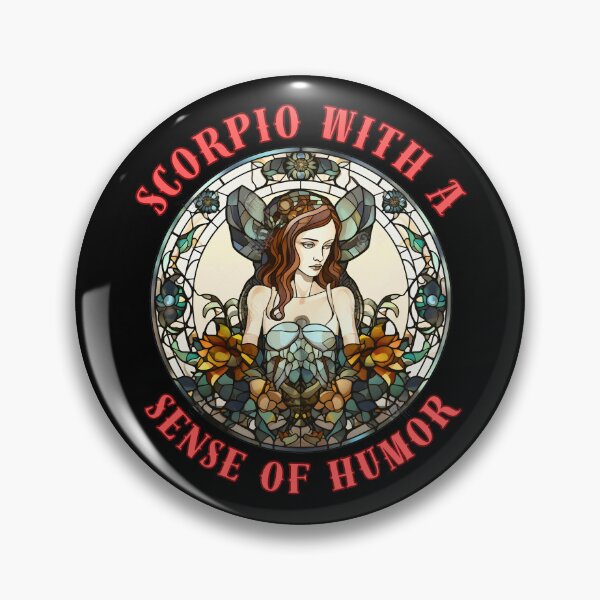 Item preview, Scorpio With A Sense Of Humor. scorpio astrology designed and sold by ZodiacWonders.