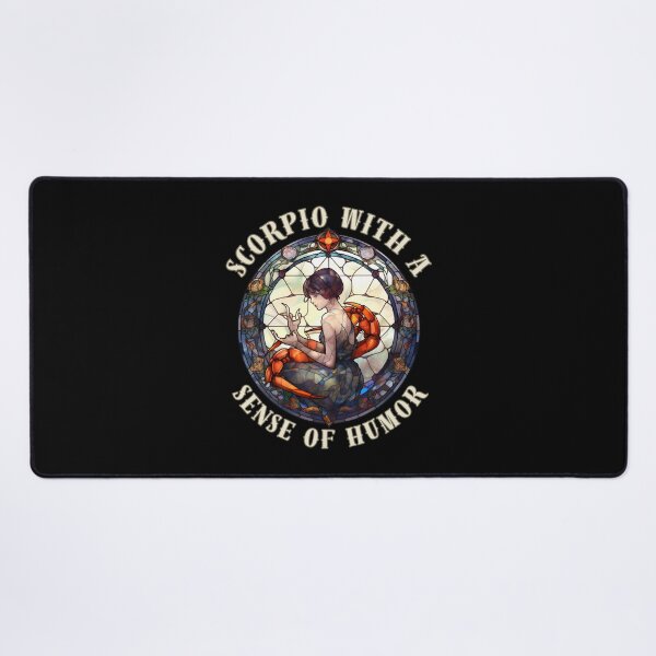 Item preview, Scorpio With A Sense Of Humor. scorpio funny designed and sold by ZodiacWonders.