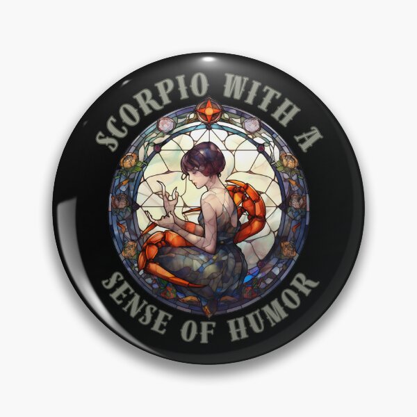 Item preview, Scorpio With A Sense Of Humor. scorpio symbol designed and sold by ZodiacWonders.
