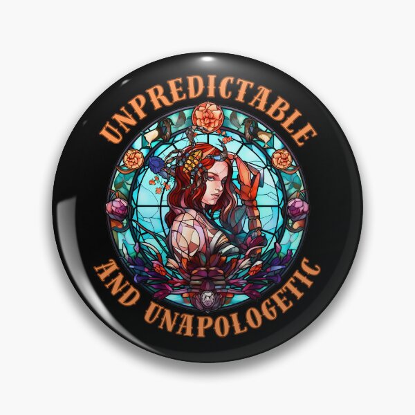 Item preview, Unpredictable And Unapologetic. scorpio november designed and sold by ZodiacWonders.