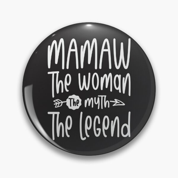 Item preview, Mamaw The Woman Myth Legend Funny Grandma  designed and sold by cidolopez.