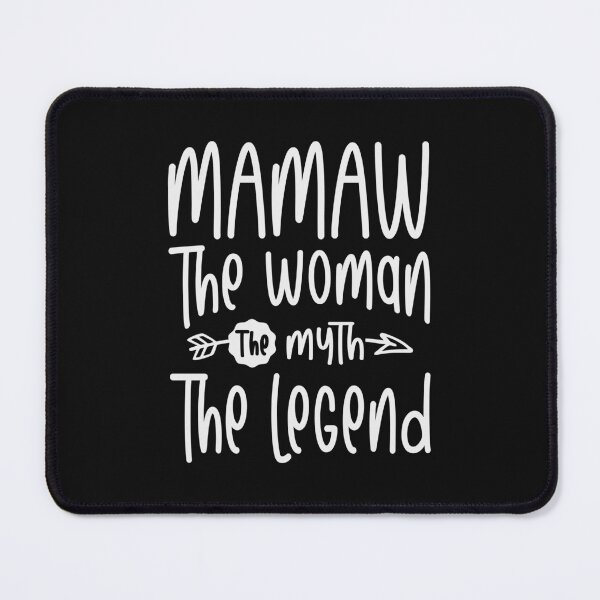 Item preview, Mamaw The Woman Myth Legend Funny Grandma  designed and sold by cidolopez.